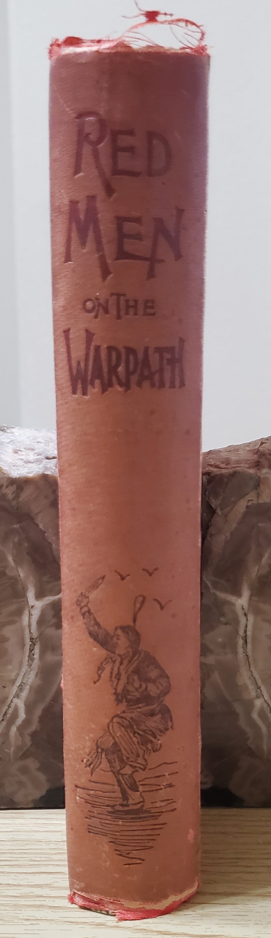 Boyd, James. Red Men on the War Path. Phil: J. H. Moore, (1895). Plates. Pict cloth, gilt. Gilt faded, cloth discolored, covers loose, hinges cracked, "Death of Sitting Bull" plate loose and laid in. Fair