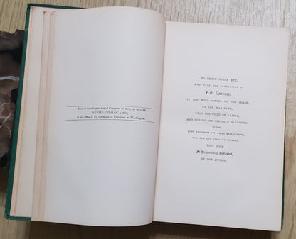Peters, Dewit. Kit Carson’s Life and Adventures. Hartford: Dustin, Gilman, 1875.Plates. Pict cloth, gilt. VG