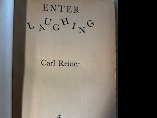 Reiner, Carl.. Enter Laughing. 1958. 1st ed. Pages darkened. VG/VG