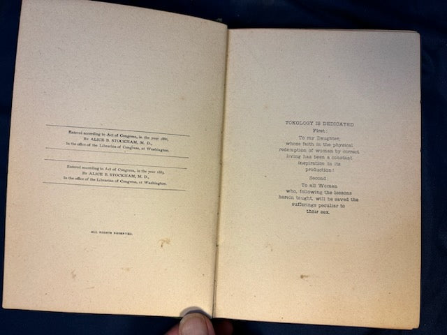 Stockham, Alice.  Tokology. Chicago: Sanitary Pub, 1886. Revised Ed. Pamphlet of plates in pocket. Pict cloth, gilt. Light foxing. Rear hinge cracked.Very Good
