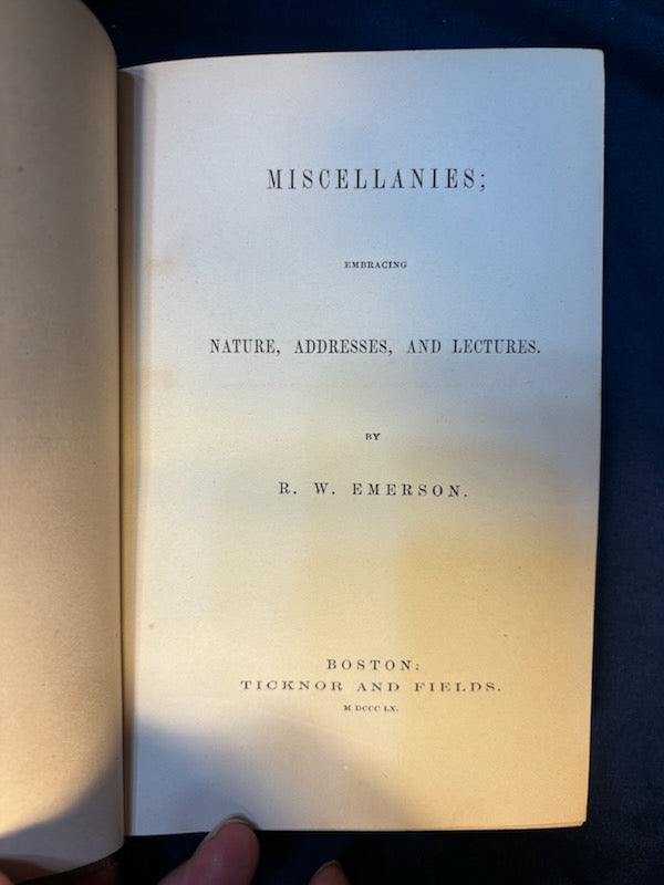 Emerson, Ralph  Waldo. Writings. Boston: Ticknor and Fields, 1858 - 1863 (complete to date) Early reprints. 1.5" chip to spine on one vol, two vols have penciled instructions for re-binding. [see details on Literature, Sets page]. Very Good
